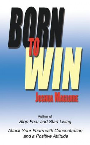 Buch Born To Win Joshua Magloire