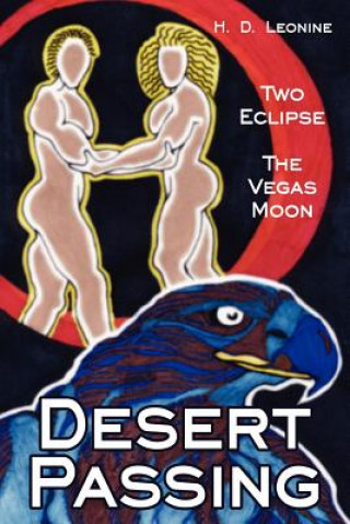 Könyv Desert Passing H. D. Leonine
