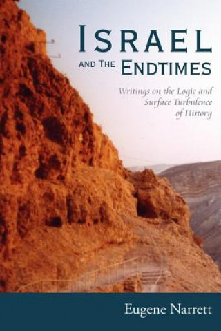 Kniha Israel and The Endtimes Eugene Narrett