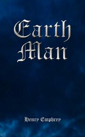 Kniha Earth Man Henry Emphrey