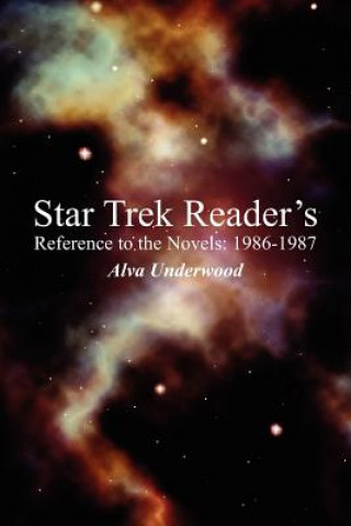 Könyv Star Trek Reader's Reference to the Novels Alva Underwood