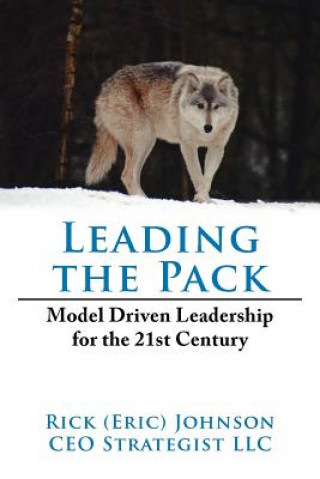 Libro Leading the Pack Rick (Portland State University) Johnson