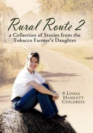 Βιβλίο Rural Route 2 Linda Hamlett Childress