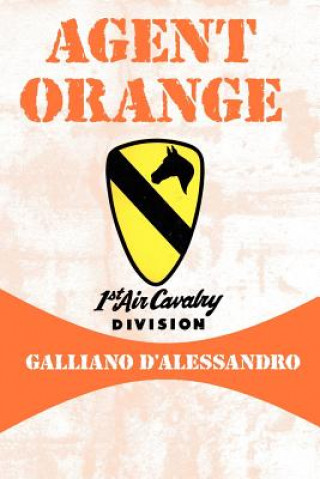 Βιβλίο Agent Orange Galliano D'Alessandro