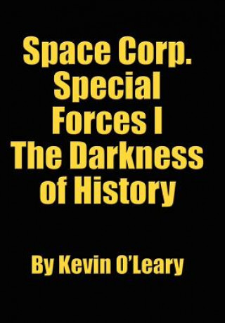 Carte Space Corp. Special Forces I Kevin O'Leary