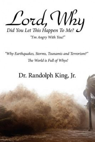 Book Lord, Why Dr Randolph King Jr