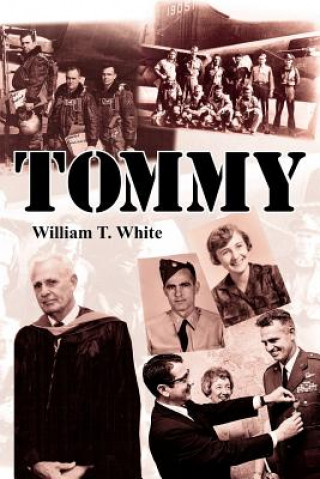 Kniha Tommy William T White