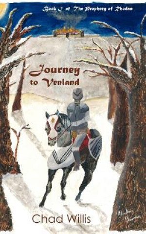 Kniha Journey to Venland Chad Willis