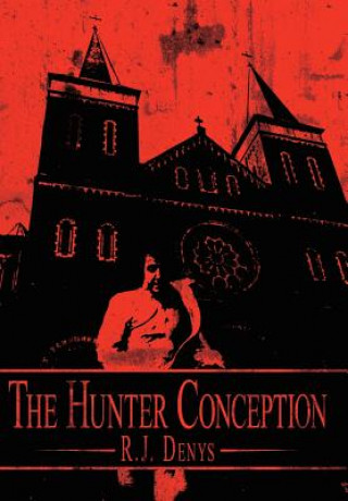 Książka Hunter Conception R J Denys