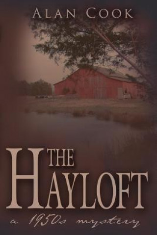 Könyv Hayloft Alan Cook