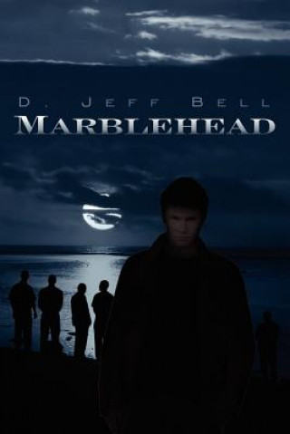 Книга Marblehead D. Jeff Bell