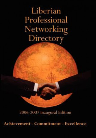 Carte Liberian Professional Networking Directory T Nelson Williams II