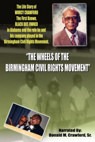 Buch "The Wheels Of The Birmingham Civil Rights Movement" Crawford