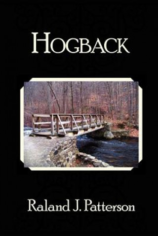 Книга Hogback Raland J Patterson