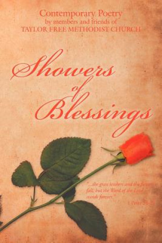 Книга Showers Of Blessings Free Methodist Church Taylor Free Methodist Church