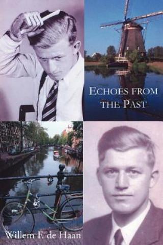 Buch Echoes From The Past Willem F De Haan