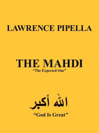 Kniha Mahdi Lawrence Pipella