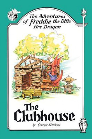 Carte Adventures of Freddie the Little Fire Dragon George Skudera