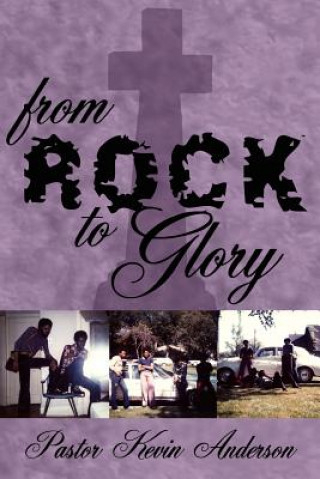 Βιβλίο From Rock To Glory Kevin J. Anderson