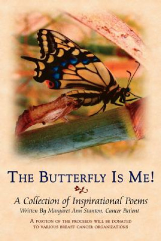 Livre Butterfly Is Me! Margaret Ann Stanton