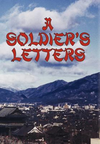 Carte Soldier's Letters Russell A Working