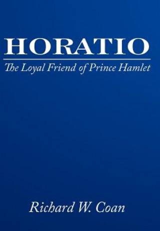 Kniha Horatio Richard W. Coan