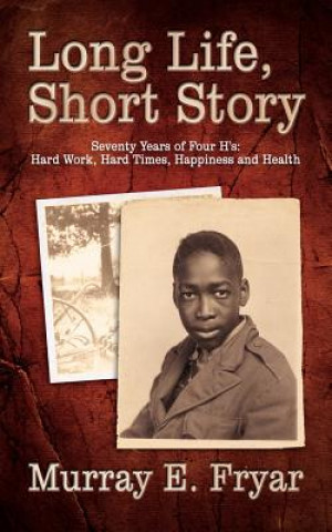 Carte Long Life, Short Story Murray E. Fryar