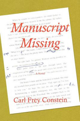 Knjiga Manuscript Missing Dr Carl Frey Constein