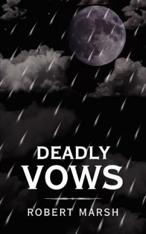 Book Deadly Vows Robert Marsh