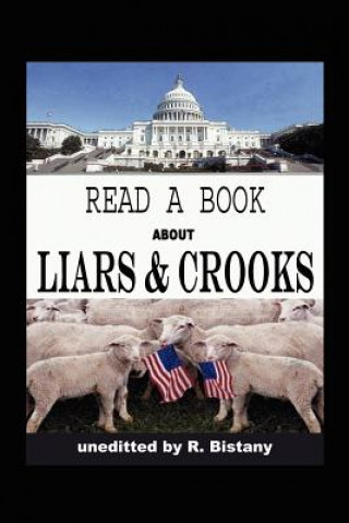 Kniha Read a Book About Liars and Crooks R Bistany