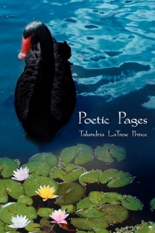 Książka Poetic Pages Talundria Latrese Prince