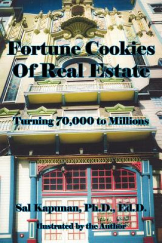 Buch Fortune Cookies Of Real Estate Sal Kapunan