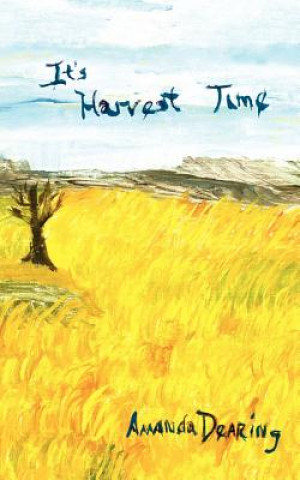 Carte It's Harvest Time Amanda Dearing