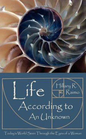 Książka Life According to An Unknown Hillary R. Raimo