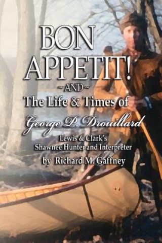 Книга Bon Appetit! Richard M Gaffney