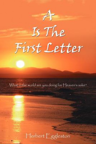 Könyv Is The First Letter Herbert Eggleston