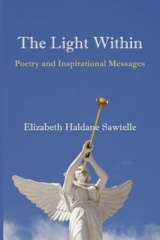 Книга Light Within Elizabeth Haldane Sawtelle