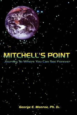 Carte Mitchell's Point George E Monroe Ph D