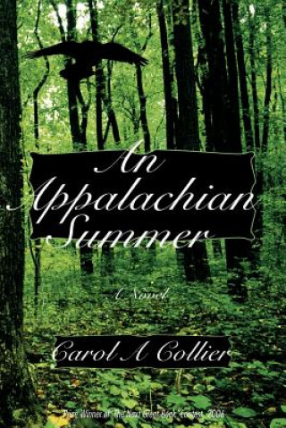 Könyv Appalachian Summer Carol A Collier