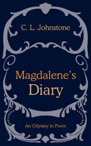 Knjiga Magdalene's Diary C L L Johnstone