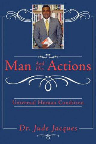 Buch Man and his Actions Dr. Jude Jacques