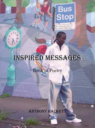 Libro Inspired Messages Anthony Hackett