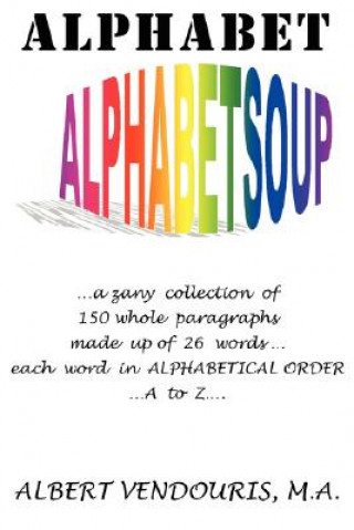 Kniha Alphabet Alphabet Soup Albert Vendouris