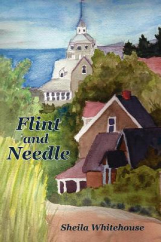 Kniha Flint and Needle Sheila Whitehouse