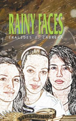 Kniha Rainy Faces Eralides E Cabrera