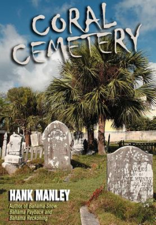 Book Coral Cemetery Hank Manley