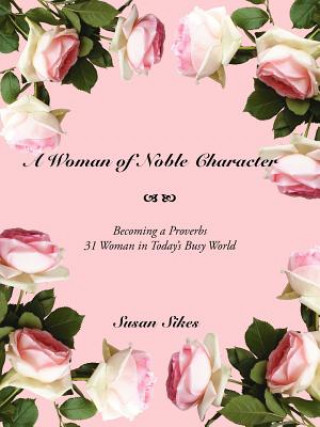 Carte Woman of Noble Character Susan Sikes