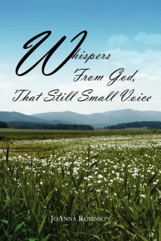 Libro Whispers From God, That Still Small Voice Joanna Robinson