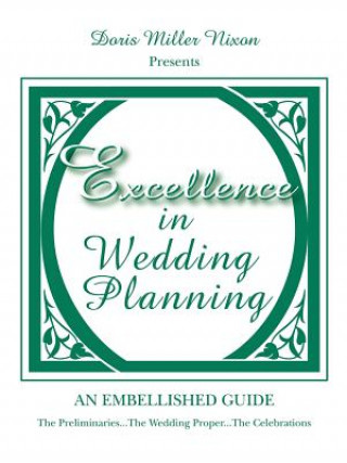 Könyv Excellence in Wedding Planning Doris Miller Nixon