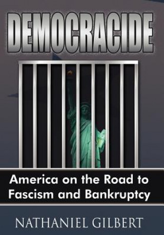 Knjiga Democracide Nathaniel Gilbert